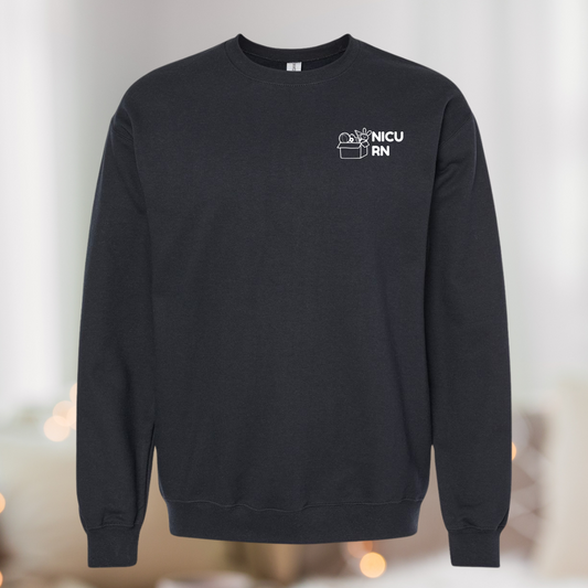 NICU RN - Sweatshirt